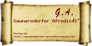 Gaunersdorfer Afrodité névjegykártya